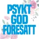 Blomsterkort - Psykt god ...