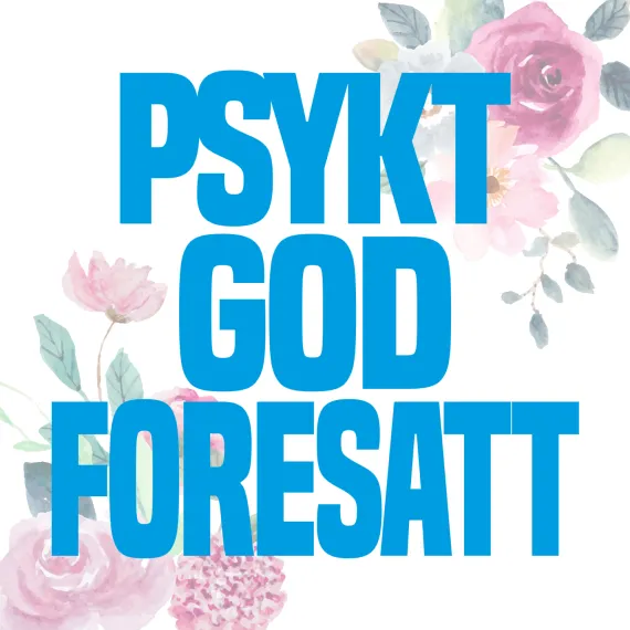 Blomsterkort - Psykt god ...