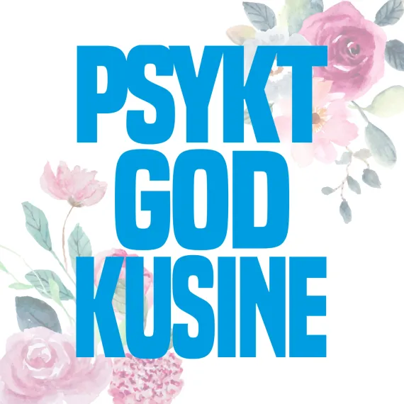 Blomsterkort - Psykt god ...