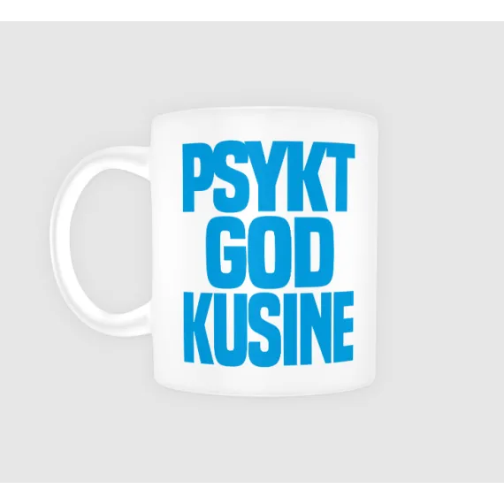 Psykt god – kopp