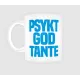 Psykt god – kopp