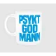 Psykt god – kopp