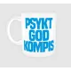 Psykt god – kopp